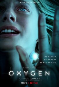 Oxygen new sci-fi movies netflix