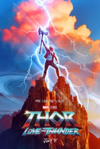 Thor Love and Thunder Poster “The One And Only"