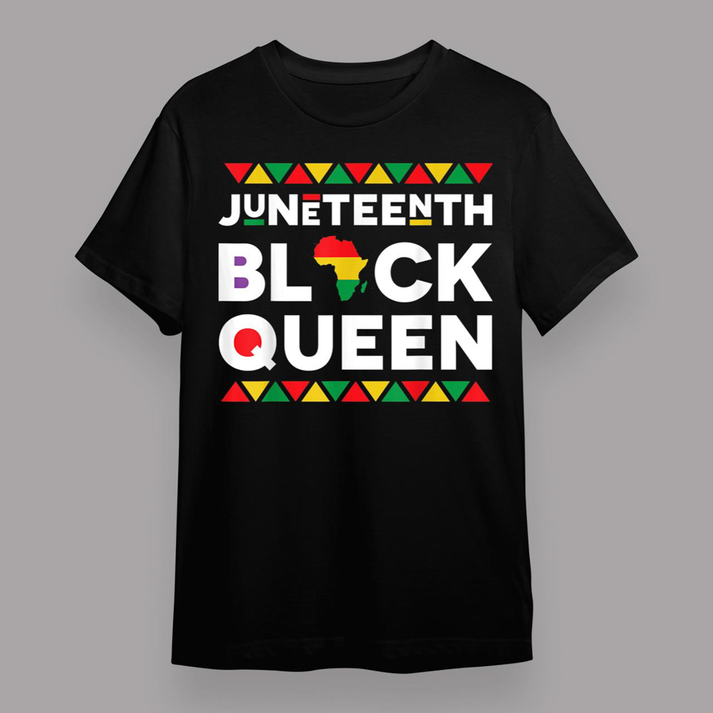 Juneteenth Black Queen T-Shirt