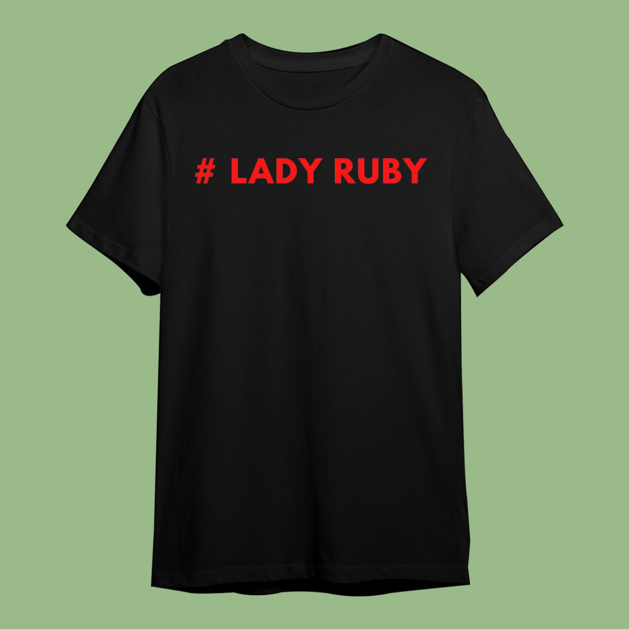 Lady Ruby Hastag Classic T-Shirt
