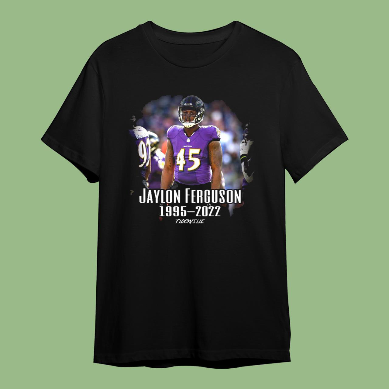 Rest In Peace Jaylon Ferguson RIP 1995 2022 T-Shirt