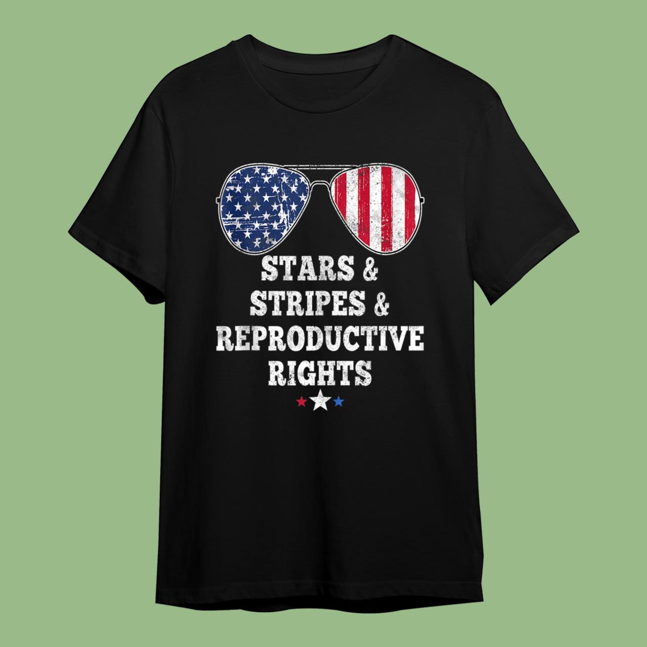 Stars Stripes Reproductive Rights American Flag 4th Of July Shirts