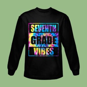 Back To School 7th Grade Vibes Sweatshirt