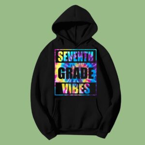 Back To School 7th Grade Vibes Hoodie