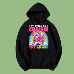 Crush 1st Grade Dabbing Unicorn Back to School Girls Gift Hoodie