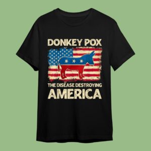 Donkey Pox The Disease Destroying America Donkeypox T-Shirt