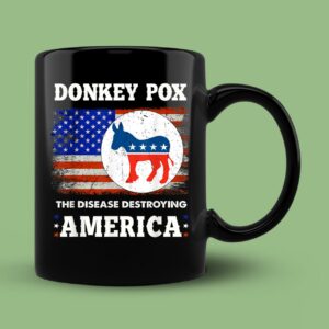 Donkey Pox The Disease Destroying America USA Flag Donkeypox Mug