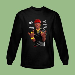 Duke Dennis No Ain't No Way Boy Sweatshirt