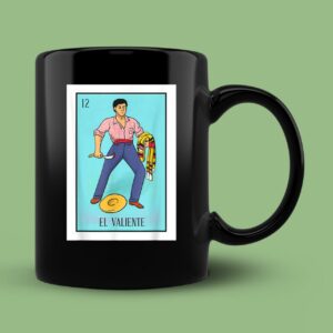 El Valiente Lottery Card Gift The Brave Card Mexican Lottery Mug