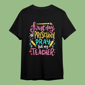 First Day of School Back to School T-Shirt