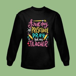 First Day of School Back to School Sweatshirt