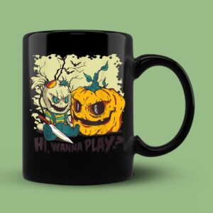 Halloween Evil Hi Wanna Play Mug