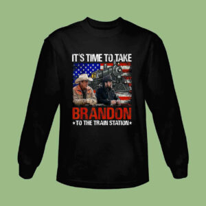 Its Times To Take Brandons To The Trains Station Classic Sweatshirt
