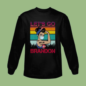 Le's Go Brandon Women Right Sweatshirt