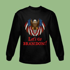 Let's Go Brandon Eagle Sweatshirt