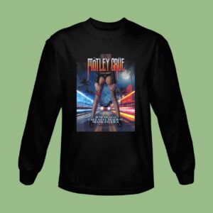 Motley Crue The Stadium Tour Miami Event Sweatshirt