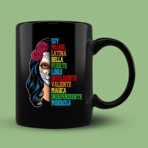 Soy Mujer Latina Bella Fuerte Libre Inteligente Valiente Pullover Mug