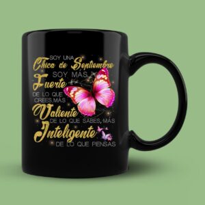 Soy una chica de Septiembre Fuerte Valiente Inteligente Mug