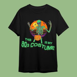 This is my 80's Costume Halloween Skeleton T-Shirt