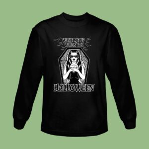 Wake Me Up When It's Halloween Sweatshirt