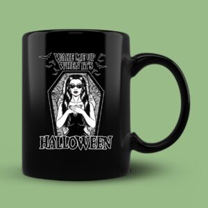 Wake Me Up When It's Halloween Mug