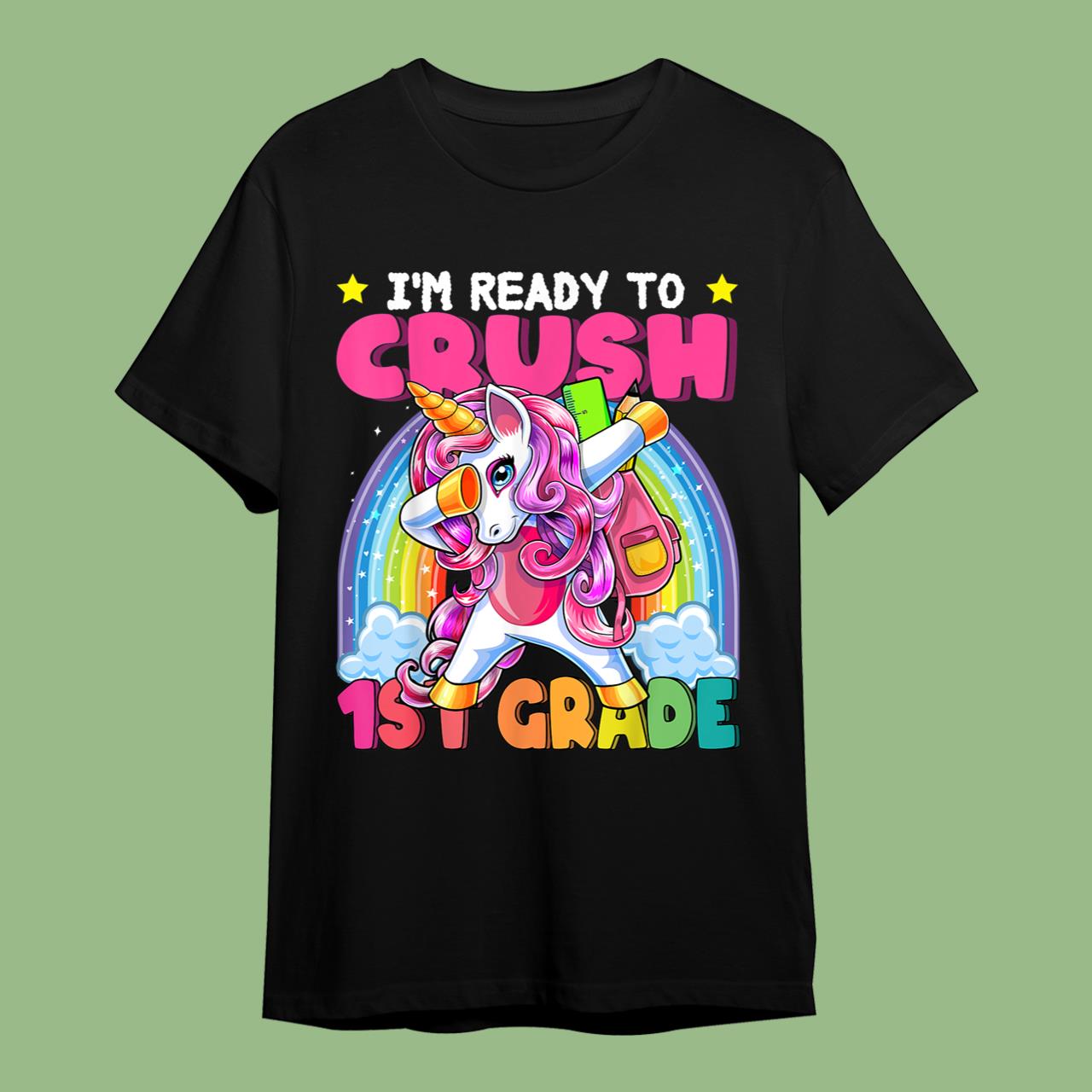 Crush 1st Grade Dabbing Unicorn Back to School Girls Gift T-Shirt