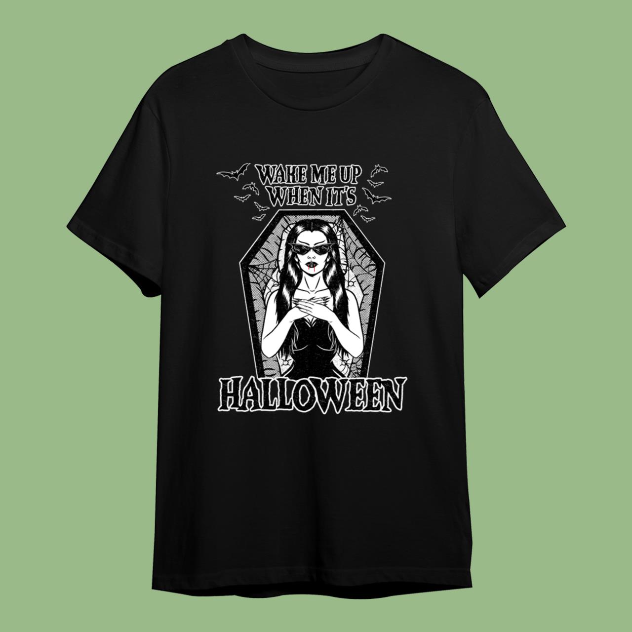 Wake Me Up When It's Halloween T-Shirt