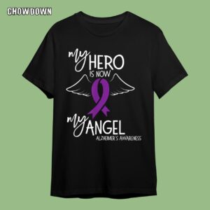 Alzheimer Shirts My Hero Is Now My Angel