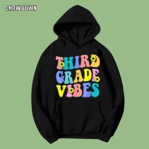 Back To School Hoodie Third Grade Vibes 3rd Grade Team Teachers Students First Day of School