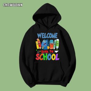 Back To School HoodieWelcome Back To School First Day Of School Teachers 