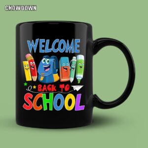 Back To School Mug Welcome Back To School First Day Of School Teachers 