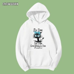 Black Cat Tummy Ache I'm Fine It's Fine Tummy Ache Hoodie