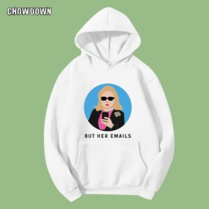 But Her Emails Mug Hillary Clinton Coffee Hoodie