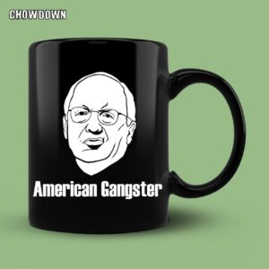 Dick Cheney Funny American Gangster Mug