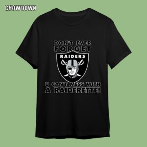 Don't Ever Forget  Las Vegas Raiders Shirt