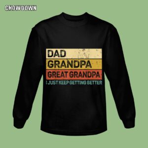 Fathers Day Gifts For Husband Mens Fathers Day Gift from Grandkids Dad Grandpa Great Grandpa Sweatshirt