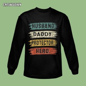 Fathers Day Gifts For Husband Shirt Vintage Husband Daddy Protector Hero Happy Father's Day Sweatshirt