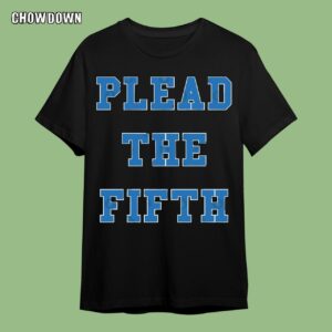 Fifth Amendment Shirt Plead The Fifth