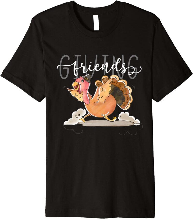 Friends Thanksgiving Shirt Friends Themed Turkey Thanksgiving Happy Friends Giving