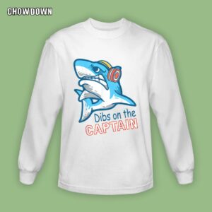 Funny Captain Wife Dibs On The Captain Sweatshirt