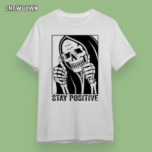 Funny Skull Stay Positive Skeleton Halloween T-Shirt