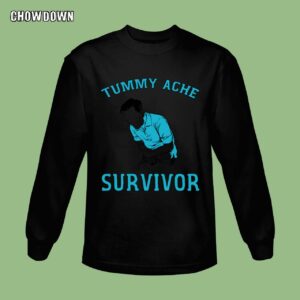 Funny Tummy Ache Survivor Sweatshirt