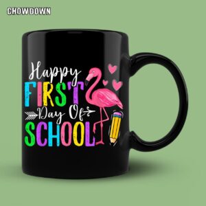 Happy First Day Of School Back To School Mug Cute Flamingo Teachers Students