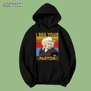 I Beg Your Parton Retro Classic Hoodie