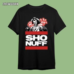 Sho Nuff Shirt Old School Funny 1985