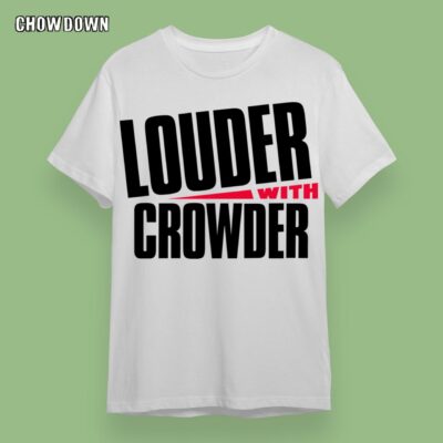 Steven Crowder Louder with Crowder Shirt