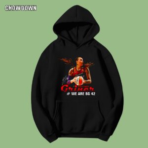 Support Brittney Griner Hoodie We Are BG 42