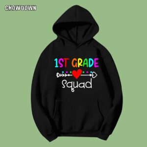 Teach Them Love Them Watch Them Grow, First-grade Dream Team Teachers Students Hoodie