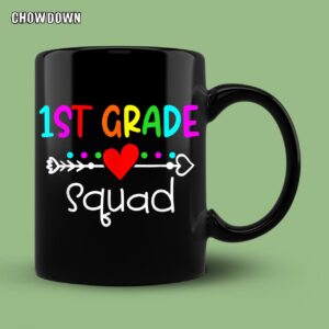 Teach Them Love Them Watch Them Grow, First-grade Dream Team Teachers Students Mug