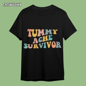 Tummy Ache Survivor Classic Shirt